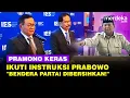 Lagu Pramono Keras Ikuti Instruksi Prabowo: Bendera Partai Saya Bersihkan