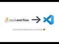 Use Stack overflow in your VSCode