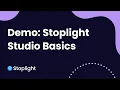 Demo Stoplight Studio Basics