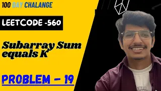 Subarray Sum Equals K Leetcode 560 Array Sorting Leetcode mastery Java Solution Manish