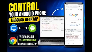How to Control Your Android Phone from Your PC Remote Debugging Tutorial
