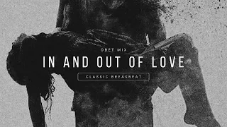 in and out of love stadium breakbeat