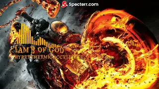 Download Lamb Of God - Hyperthermic - Accelerate MP3