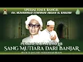 Download Lagu MANAQIB GURU BANGIL WALI MASTUR DARI BANJAR / SANG MUROBBI GURU ZAINI | GURU MUHAMMAD RIJANI