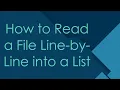How to Read a File Line-by-Line into a List