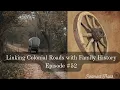 Linking Colonial Roads with Family History