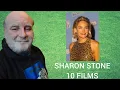 Sharon Stone 10 Films