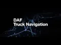 New Generation DAF explained How to prepare the DAF Navigation Luxury Plus
