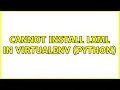 Ubuntu Cannot install lxml in virtualenv python