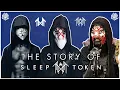 The Story of Sleep Token 2016 2024 Documentary
