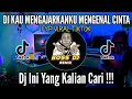 Download Lagu Dj Kau mengajarkanku mengenal cinta 2022 fyp viral tiktok remix full bass