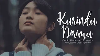 Download Kurindu Dirimu - Andri Guitara feat Dinesia MP3