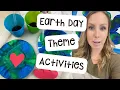 Earth Day Theme Activities