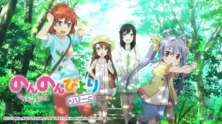 Download Non Non Biyori Repeat ★Opening Full★ MP3