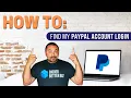 How To Find My PayPal Account Login 2025 Tutorial
