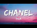 Lagu Tyla - CHANEL (Lyrics)