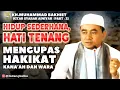 Download Lagu Hidup Sederhana,Hati Tenang _ Mengupas Hakikat Kana'ah dan Wara  (GURU BAKHIET)