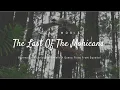 The Last of the Mohicans - Uyau Moris (Borneo Traditional Instrument Version)