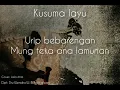Kusuma layu ( video lyrics )