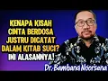 Lagu DR. BAMBANG NOORSENA: KENAPA KISAH CINTA BERDOSA JUSTRU DICATAT DALAM KITAB SUCI? INI ALASANNYA!