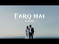 FARQ HAI | SUZONN | FULL LYRICS VIDEO | NEW TRENDING SONG 2025