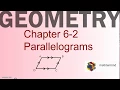 Geometry 6-2 Parallelograms