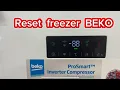Download Lagu How to Reset freezer BEKO , clear error code. DIY easy repair.
