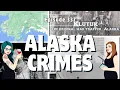Ep337 Alaska Crimes