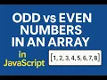08 JavaScript Tutorial Find Odd Even Numbers in an Array