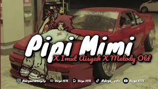 dj mimi pipi x mashup imut aisyah x melody old slow u0026 reveb 