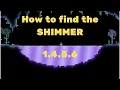How to find the Shimmer Biome in 1 4 5 6 Terraria