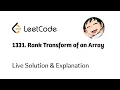 Leetcode Daily Rank Transform of an Array