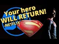 Lagu Netflix PROMISES...Your hero WILL return!!