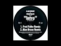 Alan Braxe & Fred Falke • Intro (Alan Braxe Remix) (2026)
