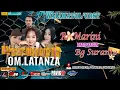 Download Lagu 🔴📡🎥🎬LIVE OM LATANZA//MW PRODUCTION//PERNIKAHAN MARINI❤SURANTO//JATIREJO POLOKARTO SUKOHARJO