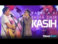 Download Lagu RAZAK A'AI \u0026 SHIHA ZIKIR - KASIH | LIVE@TODAKXBIGO2019
