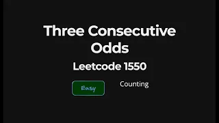 Three Consecutive Odds - Leetcode 1550