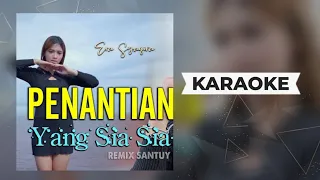 Download Era Syaqira Penantian Sia-Sia Karaoke No Vokal MP3
