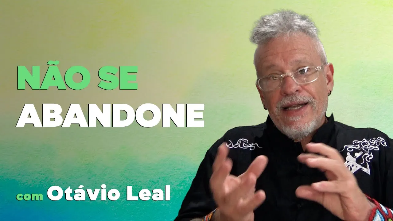 Não se abandone
