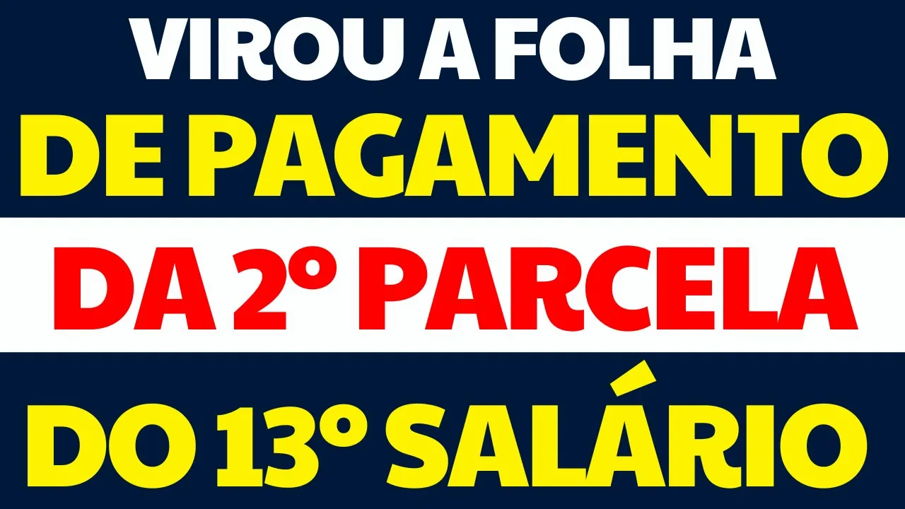 INSS - VIROU A FOLHA DE PAGAMENTO DE JUNHO COM A 2º PARCELA DO 13º SALÁRIO 2023