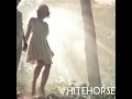 I'm on Fire - Whitehorse