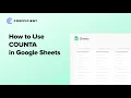 COUNTA Function How to Use COUNTA in Google Sheets