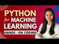 Hands on PYTHON For Machine Learning Part 1 Python Coding for ML Shambhavi Gupta