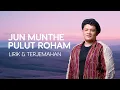 Download Lagu Jun Munthe - Pulut Roham | Lagu Batak (Official Lyric Video)