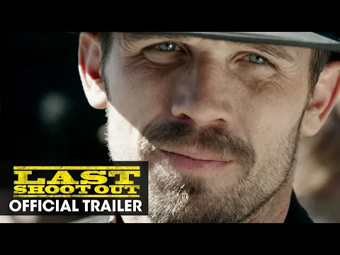 Download MP3 Last Shoot Out (2021 Movie) Official Trailer - Bruce Dern, Cam Gigandet