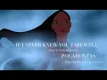 If I Never Knew You / Farewell – Pocahontas Piano & Orchestra | Instrumental Cover