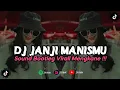 Download Lagu DJ JANJI MANISMU | REMIX VIRAL TIKTOK TERBARU 2023 FREE FLM [BOOTLEG]
