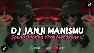 dj janji manismu remix viral tiktok terbaru 2023 free flm bootleg 