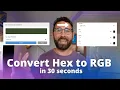 Convert Hex to RGB color tool