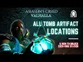 ALL Tomb Artifact LOCATIONS How To UNLOCK The Eden Ring Station AC Valhalla
